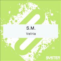 S.M. - Velria - Single