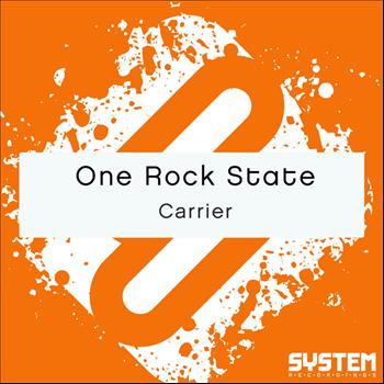 One Rock State - Carrier - Single