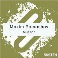 Maxim Romashov - Musson