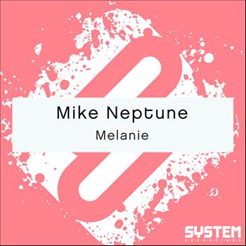 Mike Neptune - Melanie - Single
