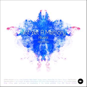 Alveol - Not Yet A Memory