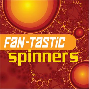 The Spinners - Fan-tastic Spinners