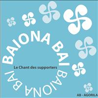Maialen - Baiona Bai (Le chant des supporters de l'Aviron Bayonnais) - Single