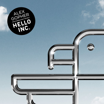 Alex Gopher - Hello Inc. (feat. Saint Michel) - EP