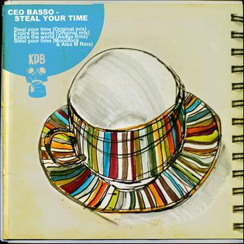 Ceo Basso - Steal Your Time EP