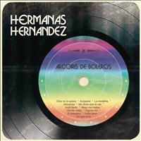 Hermanas Hernández - Arcoiris de Boleros