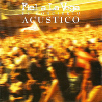 Fiel a La Vega - El Concierto Acústico I