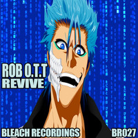 Rob O.T.T - Revive