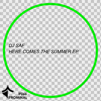 DJ SaF - Here Comes The Summer EP