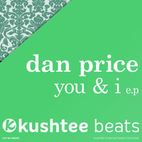 Dan Price - You & I EP