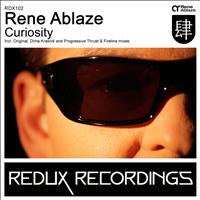 Rene Ablaze - Curiosity