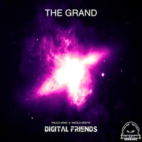 Digital Friends - The Grand