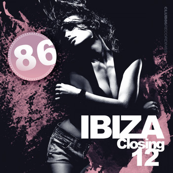 Various Artists - Club 86 Recordings - Ibiza Closing 12