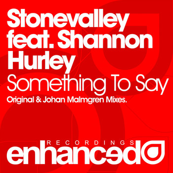 Stonevalley feat. Shannon Hurley - Something To Say