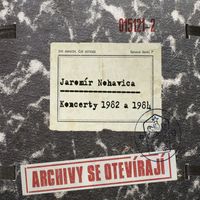 Jaromir Nohavica - Koncerty 1982 a 1984 [Live] (Live)
