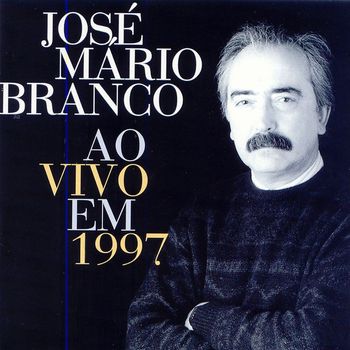José Mário Branco - Ao Vivo Em 1997