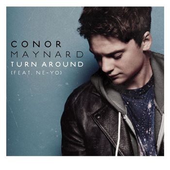 Conor Maynard - Turn Around (feat. Ne-Yo) (Explicit)