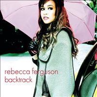 Rebecca Ferguson - Backtrack (EP)
