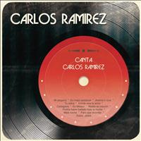 Carlos Ramirez - Canta Carlos Ramírez
