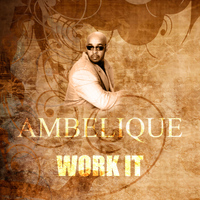 Ambelique - Work It