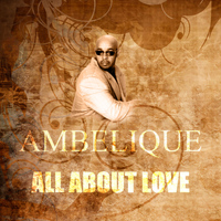 Ambelique - All About Love