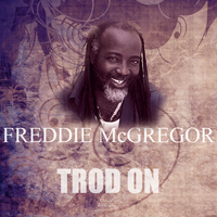Freddie McGregor - Trod On