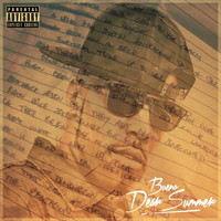 Bueno - Dear Summer (Explicit)