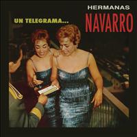 Hermanas Navarro - Un Telegrama