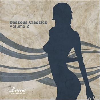 Various Artists - Dessous Classics Volume 2