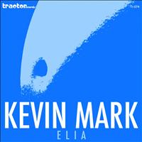 Kevin Mark - Elia