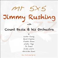Jimmy Rushing and Count Basie - Mr 5 x 5