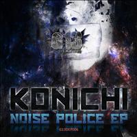 Konichi - Noise Police EP