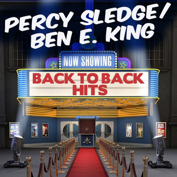 Percy Sledge & Ben E. King (feat. The Drifters) - Back To Back Hits