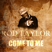 Rod Taylor - Come To Me