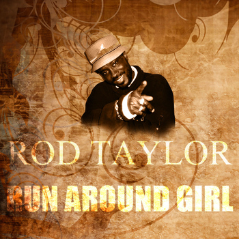 Rod Taylor - Run Around Girl