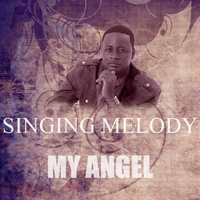 Singing Melody - My Angel