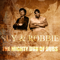Sly - The Mighty Dub Of Dubs