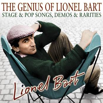 Various Artists - The Genius of Lionel Bart - Stage & Pop Songs, Demos & Rarities