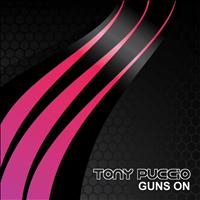 Tony Puccio - Guns On