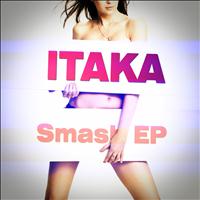 Itaka - Smash (Explicit)