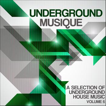 Various Artists - Underground Musique, Vol. 6