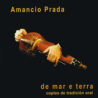 Amancio Prada - De Mar e Terra