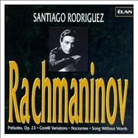 Santiago Rodriguez - Complete Piano Works of Rachmaninov, Vol. 3