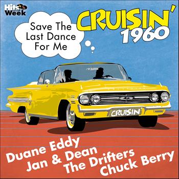Various Artists - Save the Last Dance for Me (Cruisin' 1960)