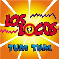 Los Locos - Tum Tum