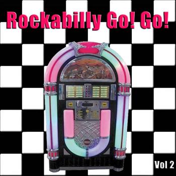 Various Artists - Rockabilly Go! Go! Vol 2