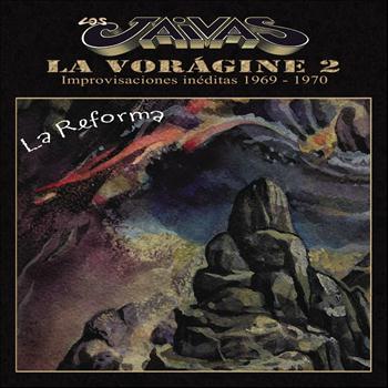 Los Jaivas - La Voragine 2 - La Reforma