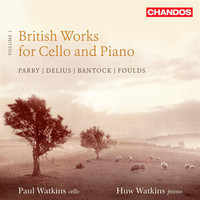 Paul Watkins - British Works For Cello & Piano, Vol. 1