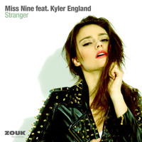 Miss Nine feat. Kyler England - Stranger