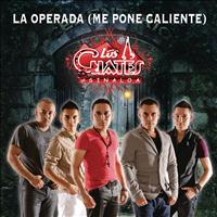 Los Cuates de Sinaloa - La Operada (Me Pone Caliente)